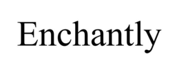 ENCHANTLY trademark