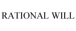 RATIONAL WILL trademark