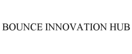 BOUNCE INNOVATION HUB trademark