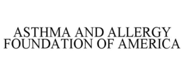 ASTHMA AND ALLERGY FOUNDATION OF AMERICA trademark