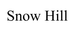 SNOW HILL trademark