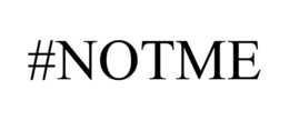 #NOTME trademark