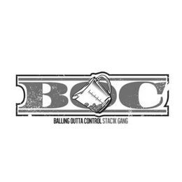 BOC BALLING OUTTA CONTROL STAC1K GANG trademark