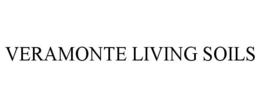 VERAMONTE LIVING SOILS trademark