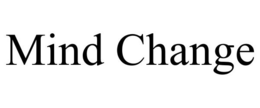 MIND CHANGE trademark