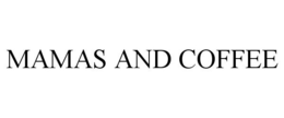 MAMAS AND COFFEE trademark