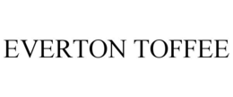 EVERTON TOFFEE trademark