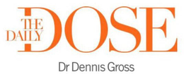 THE DAILY DOSE DR DENNIS GROSS trademark