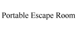 PORTABLE ESCAPE ROOM trademark