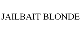 JAILBAIT BLONDE trademark