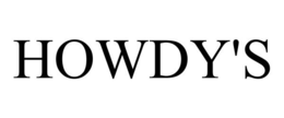 HOWDY'S trademark
