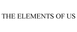 THE ELEMENTS OF US trademark