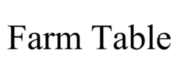 FARM TABLE trademark