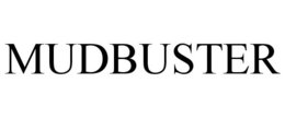 MUDBUSTER trademark