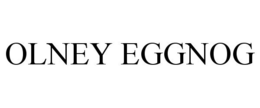 OLNEY EGGNOG trademark