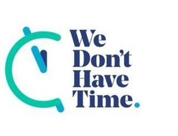 WE DON'T HAVE TIME trademark