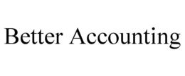 BETTER ACCOUNTING trademark