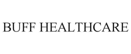 BUFF HEALTHCARE trademark