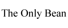 THE ONLY BEAN trademark