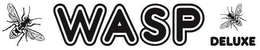 WASP DELUXE trademark
