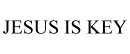JESUS IS KEY trademark