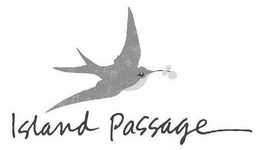 ISLAND PASSAGE trademark