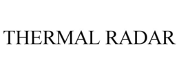 THERMAL RADAR trademark