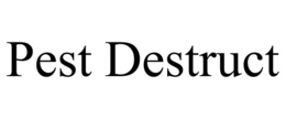 PEST DESTRUCT trademark