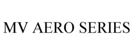 MV AERO SERIES trademark