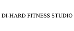DI-HARD FITNESS STUDIO trademark
