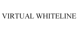 VIRTUAL WHITELINE trademark