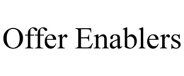 OFFER ENABLERS trademark
