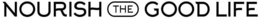 NOURISH THE GOOD LIFE trademark