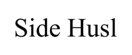 SIDE HUSL trademark