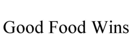 GOOD FOOD WINS trademark