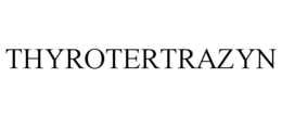 THYROTERTRAZYN trademark