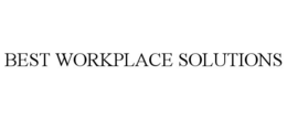 BEST WORKPLACE SOLUTIONS trademark
