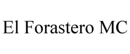 EL FORASTERO MC trademark
