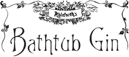 ABLEFORTH'S BATHTUB GIN trademark