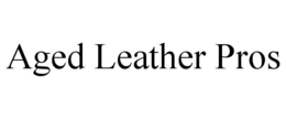 AGED LEATHER PROS trademark