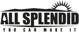 ALL SPLENDID YOU CAN MAKE IT trademark