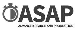 ASAP ADVANCED SEARCH AND PRODUCTION trademark