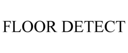 FLOOR DETECT trademark