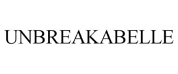 UNBREAKABELLE trademark