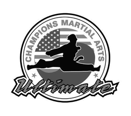 CHAMPION'S MARTIAL ARTS ULTIMATE trademark