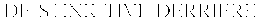 DE-STINK-TIVE DERRIERE trademark
