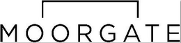 MOORGATE trademark