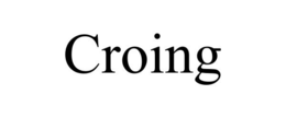CROING trademark