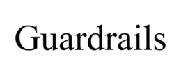 GUARDRAILS trademark
