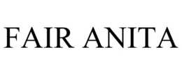 FAIR ANITA trademark